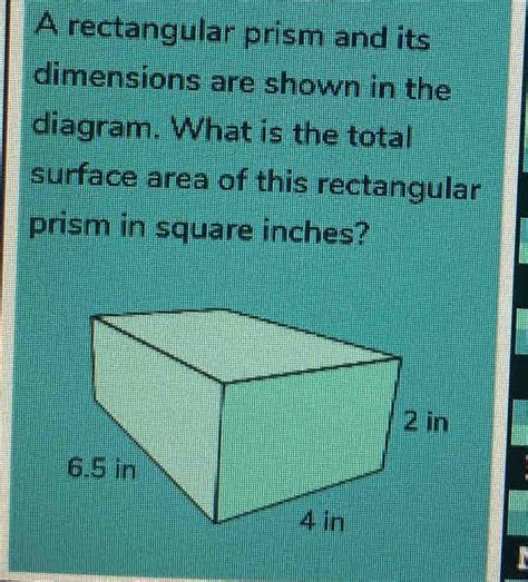 Solved A Rectangular Prism And Its Dimensions Are Shown In The Diagram