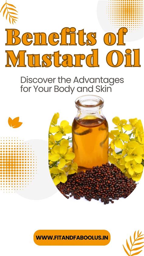 Benefits Of Mustard Oil Advantages For Your Body And Skin Mustard