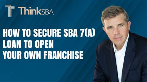 How To Secure SBA 7a Loan To Open Your Own Franchise YouTube