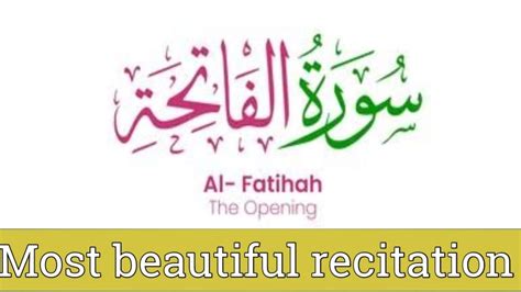 Surah Al Fatihah Baqarah Most Beautiful Recitation Of Quran