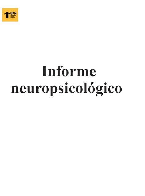 EL INFORME NEUROPSICOLOGICO Docx Melany Asencios UDocz