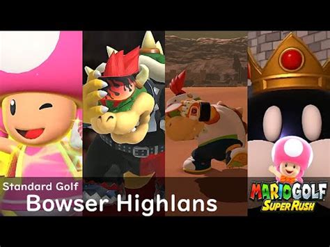 Mario Golf Super Rush Toadette Vs Bowser Vs Bowser Jr Vs King Bob Omb