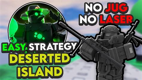 Easy Deserted Island Strategy Roblox Tdx Youtube