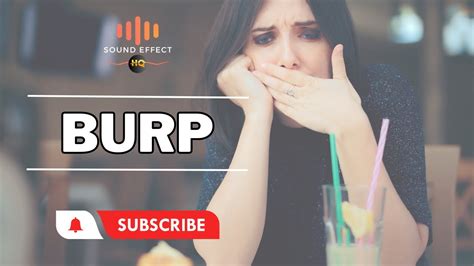 Burp Sound Effect Hq Youtube