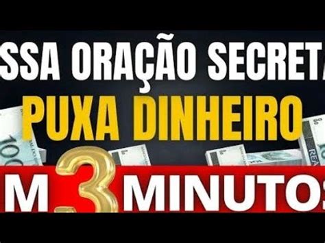 Oração Secreta Para puxar dinheiro YouTube