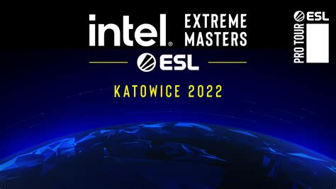 Serral And Faze Clan Secure Intel® Extreme Masters Katowice 2022