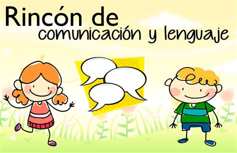 El RincÓn De La ComunicaciÓn Y El Lenguaje Laminas Y Carteles