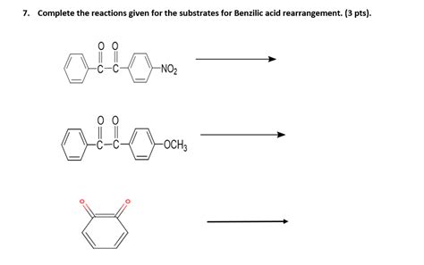 Solved 7 Complete The Reactions Given For The Substrates