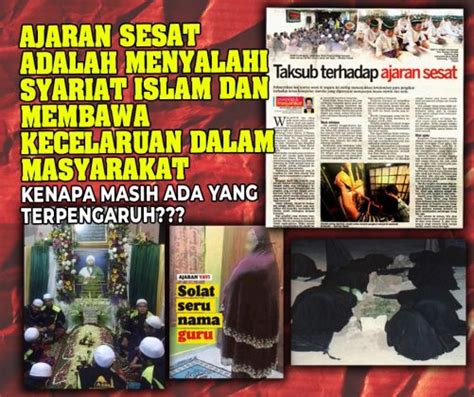 Ajaran Sesat Adalah Menyalahi Syariat Islam Dan Membawa Kecelaruan