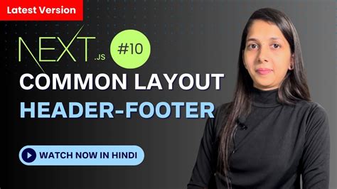 How To Create Common Layout In Next Js Mastering Next Js 10 Nextjs