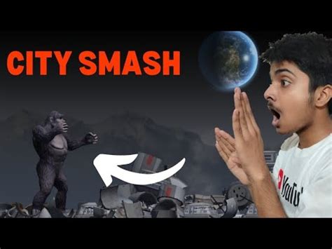 City Smash Destroying Different Types Of Cities Destroying The