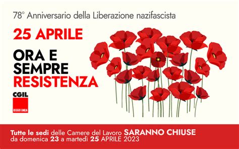 Buon Aprile Festa Della Liberazione Cgil Reggio Emilia