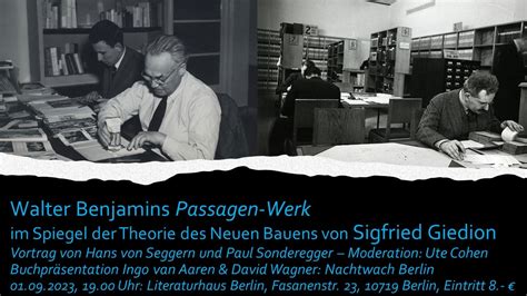 Walter Benjamins Passagen Im Spiegel Der Architekturtheorie Sigfried