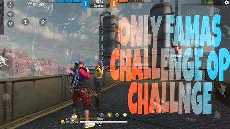 ONLY FAMAS CHALLENGE OWER POWER GAMEPLAY YouTube