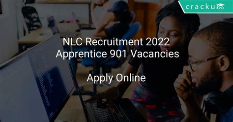 Nlc Recruitment 2022 Apprentice 901 Vacancies Latest Govt Jobs 2021 Government Job Vacancies