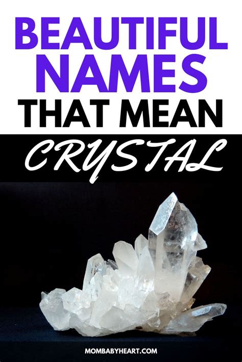 50+ Beautiful Names That Mean Crystal - Mom Baby Heart