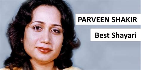 Parveen Shakir Poetry Images - Best Shayari of a Great Poetess