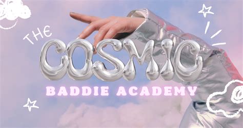 Cosmic Baddie Academy