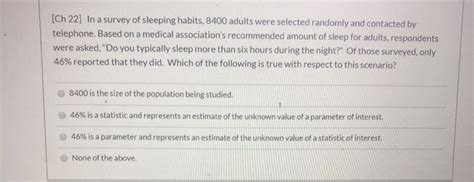 Solved Ch In A Survey Of Sleeping Habits Adults Chegg