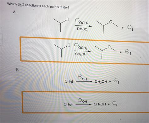 Solved Which Sn Reaction Is Each Pair Is Faster H C Ro Chegg