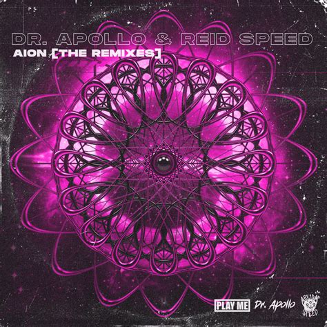 Dr Apollo Reid Speed Aion The Remixes Lyrics And Tracklist Genius