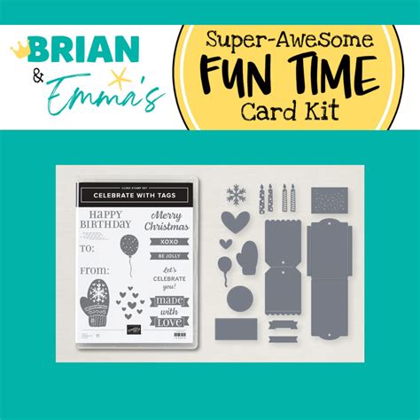 Brian And Emmas Super Awesome Fun Time Card Kit Celebrate With Tags