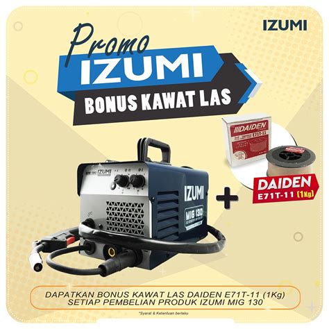 Jual IZUMI MIG 130 MESIN LAS MIG TANPA GAS CO2 IZUMI MIG130 FLUX CORE