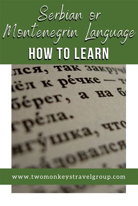 How To Learn Serbian or Montenegrin Language [Tips and Guides]