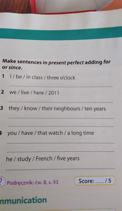 Make Sentences On Present Perfect Adding For Sincezadanie W Za Czniku