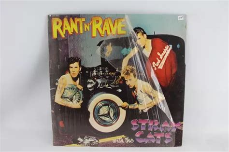 D1549 Stray Cats Rant N Rave With The Stray Cats Lp