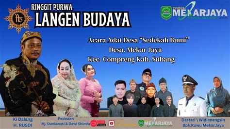 LIVE MALAM LANGEN BUDAYA PESTA RAKYAT SEDEKAH BUMI DS MEKAR