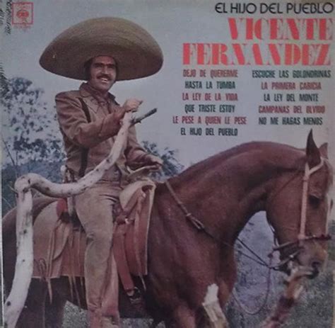 Vicente Fernandez El Hijo Del Pueblo Vinyl Discogs