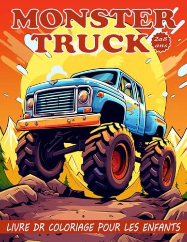 Monster Truck Livre De Coloriage Pour Enfants Monster Trucks Avec 50