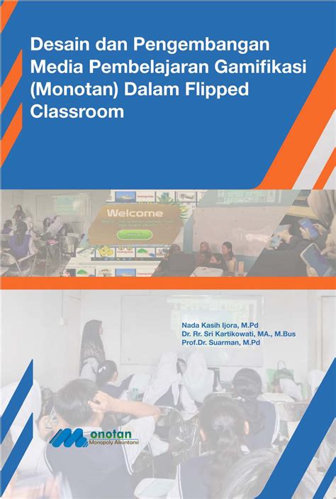 Desain Dan Pengembangan Media Pembelajaran Gamifikasi Monotan Dalam Flipped Classroom