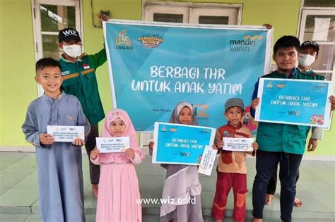 Kolaborasi Laznas Bsm Dan Wiz Bahagiakan Anak Yatim Dengan Santunan Thr