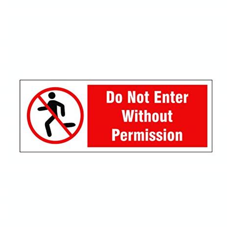 Protector Sign Do Not Enter Without Permission Sign Set Of 3 Amazon