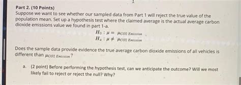 Solved Part 2 10 Points Suppose We Want To See Whether Our