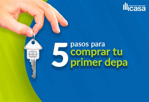 Paso A Paso Para Comprar Tu Primer Departamento