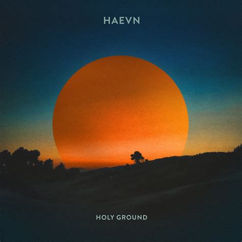 ‎Holy Ground - EP - Album by HAEVN - Apple Music