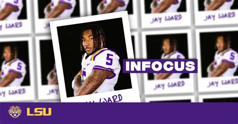 In Focus Lsu Defensive Back Jay Ward Lsu