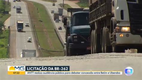 Antt Faz Sessão Para Concessão Da Br 262 Entre Uberaba E Betim Em Mg Veja Como Participar