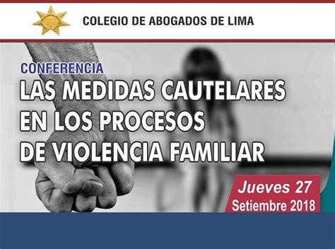 Conferencia Las Medidas Cautelares En Los Procesos De Violencia