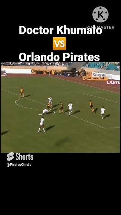 Doctor Khumalo Unforgettable Dribbling Skills Against Orlando Pirates 🔥