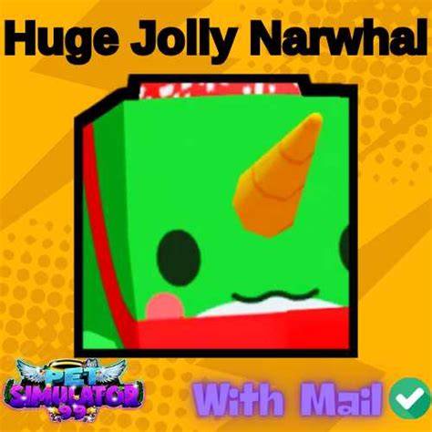 Pet Simulator 99 Huge Jolly Narwhal Fast