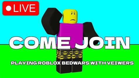 🔴live Playing Roblox Bedwars With Viewers🔴🔴 Youtube