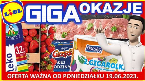 Lidl Gazetka Od Poniedzia Ku Okazja Do Zakup W W