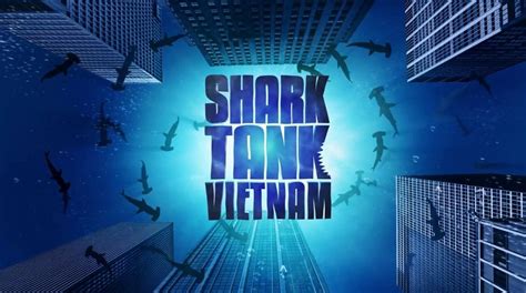 Vietnam launches Shark Tank series to fund early stage startups