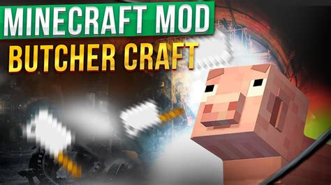 Minecraft Mods Review Butchercraft One Of The Best Minecraft Mod