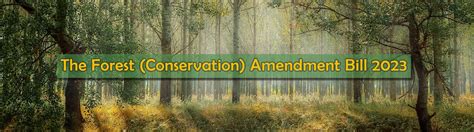 Why Is There A Controversy On The Forest Bill Civilsdaily