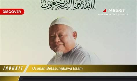 Intip Ucapan Belasungkawa Islam Yang Wajib Kamu Ketahui